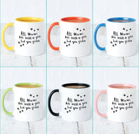All Mums Are Made Of Gold But You Glitter' Mug