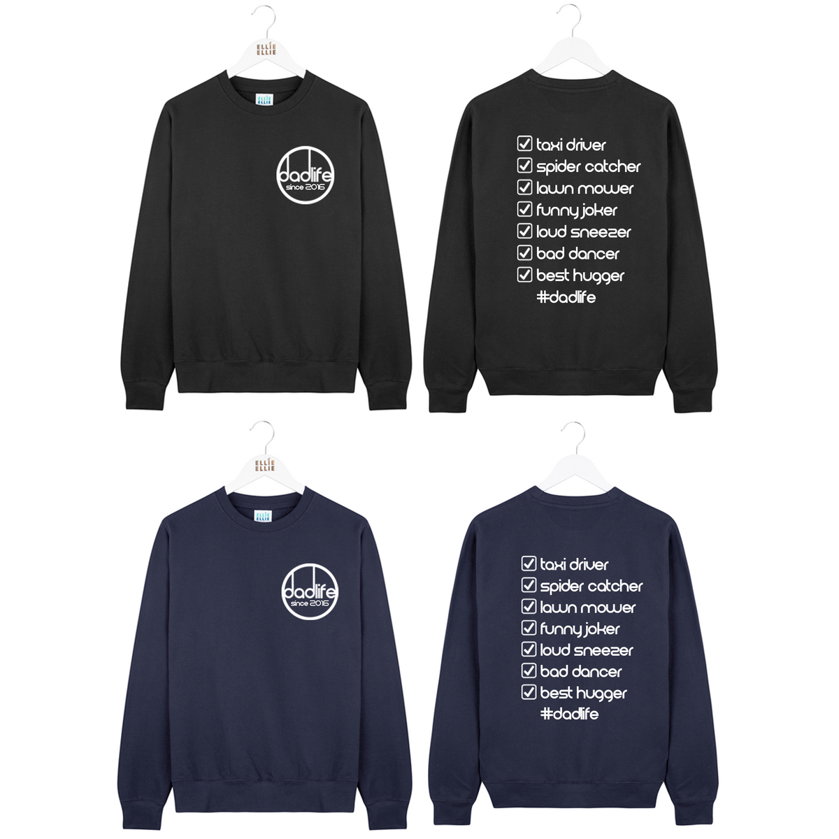 Personalised Year 'Dadlife' Back Print Men Sweatshirt