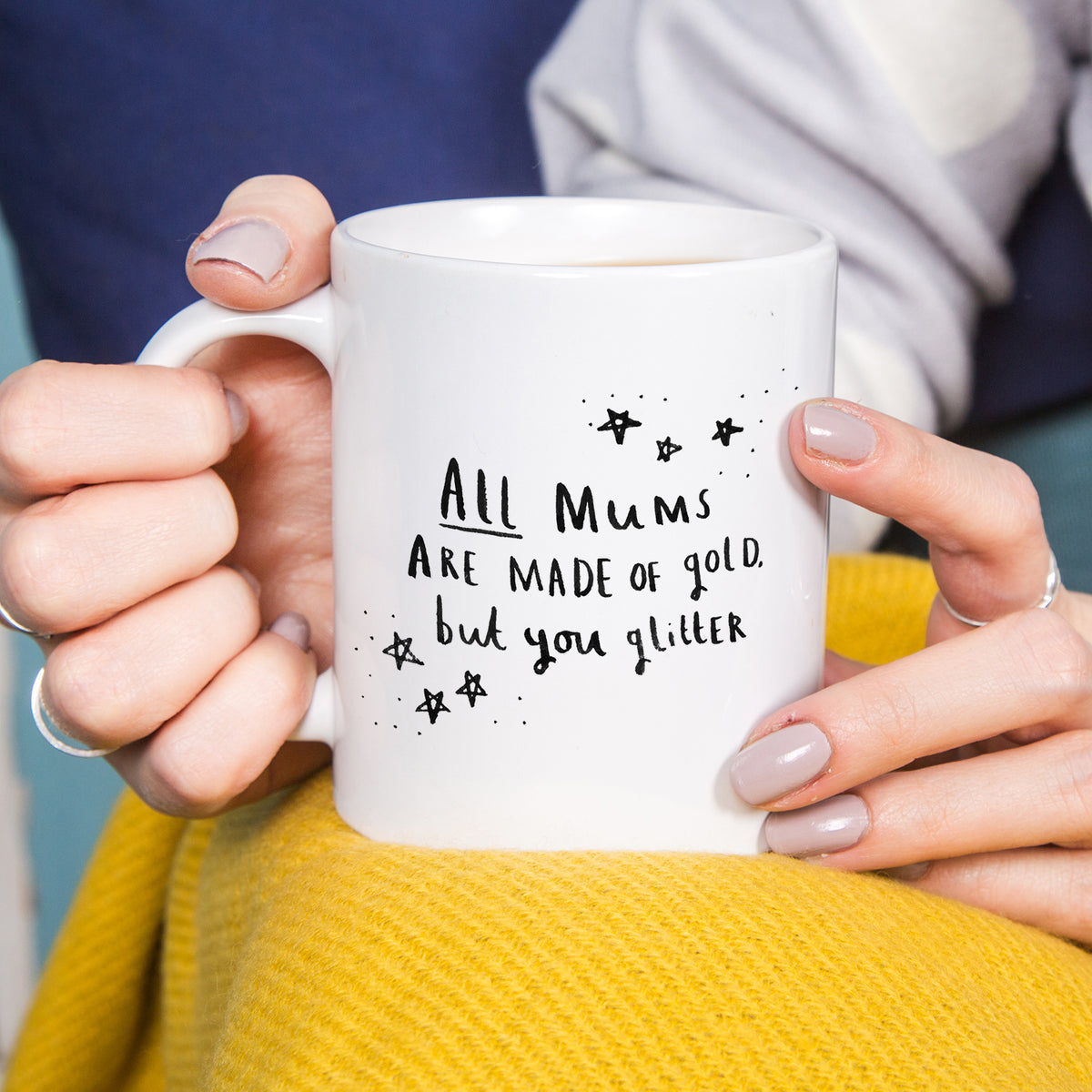 All Mums Are Made Of Gold But You Glitter' Mug