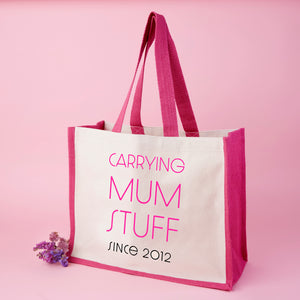 Personalised 'Carrying Mum Stuff Since' Tote Bag