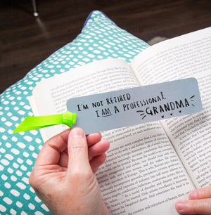 I'm Not Retired I'm A Professional Nanny' Bookmark