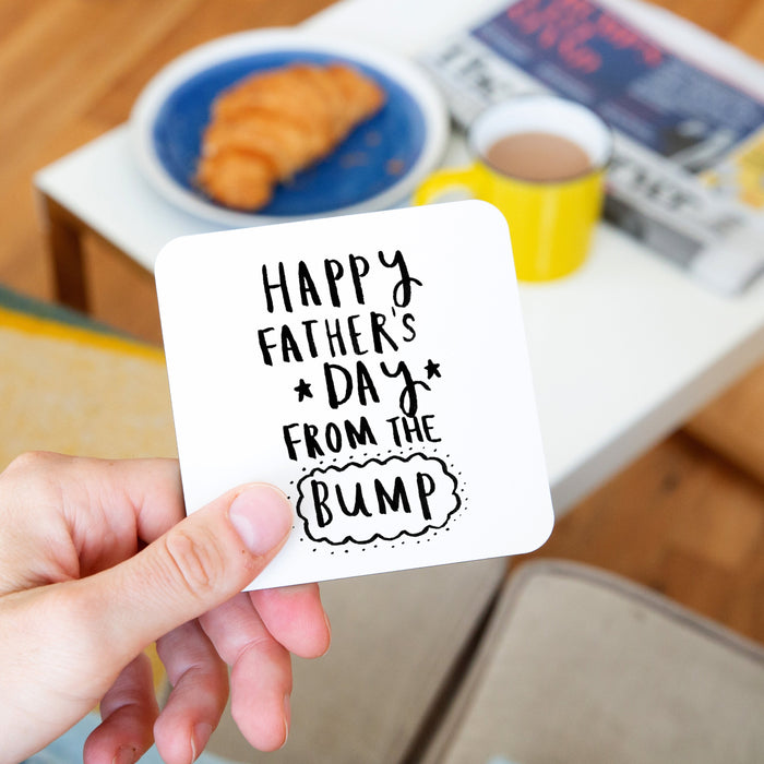 Happy Father's Day From The Bump' Coaster