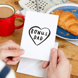 Step Dad 'Bonus Dad' Greeting Card
