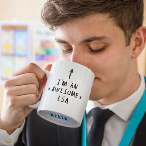 I Am An Awesome Lsa Learning Support Assistant Mug
