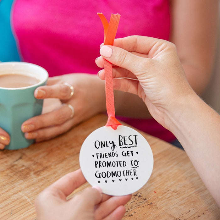 Best Friends Get Promoted To Godmother' Keepsake