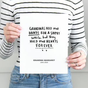 Grandmas Hold Our Hearts Forever Remembrance Print