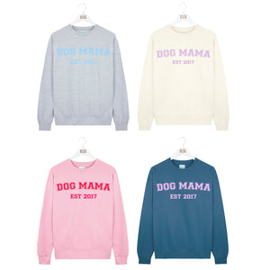 Personalised Dog Mama Est Sweatshirt