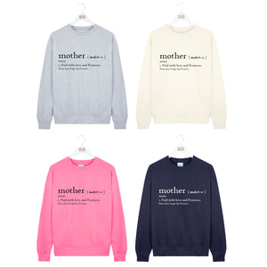 Mother: Paid With Love And Prosecco Sweatshirt
