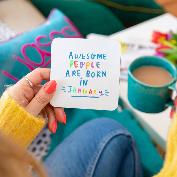 Awesome People Are Born In' Birthday Coaster
