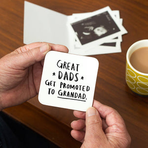 Great Dads Get Promoted To Grandad' Coaster