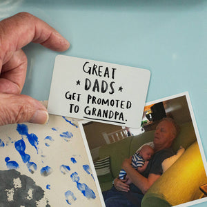 Great Dads Get Promoted To Grandad' Fridge Magnet