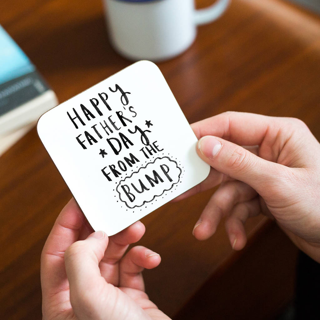 Happy Father's Day From The Bump' Coaster