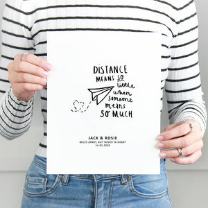 Personalised 'Distance Means So Little' Print