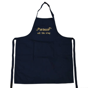 Prosecco All The Way' Adult Apron
