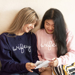 Wifey And Wifey Couples Sweatshirt Jumper