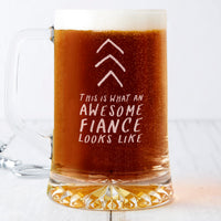 'Awesome Fiance' Beer Tankard Glass