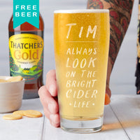 Personalised Name 'Bright Cider Life' Pint Glass