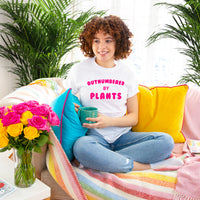 Outnumbered by Plants Tshirt