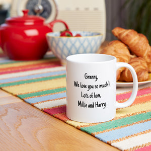 There Is No Place Like Home Except Granny's Mug