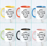 'My Favourite People Call Me Aunty' Mug
