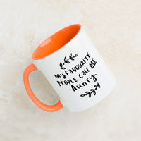 'My Favourite People Call Me Aunty' Mug