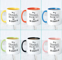 'My Favourite People Call Me Daddy' Mug