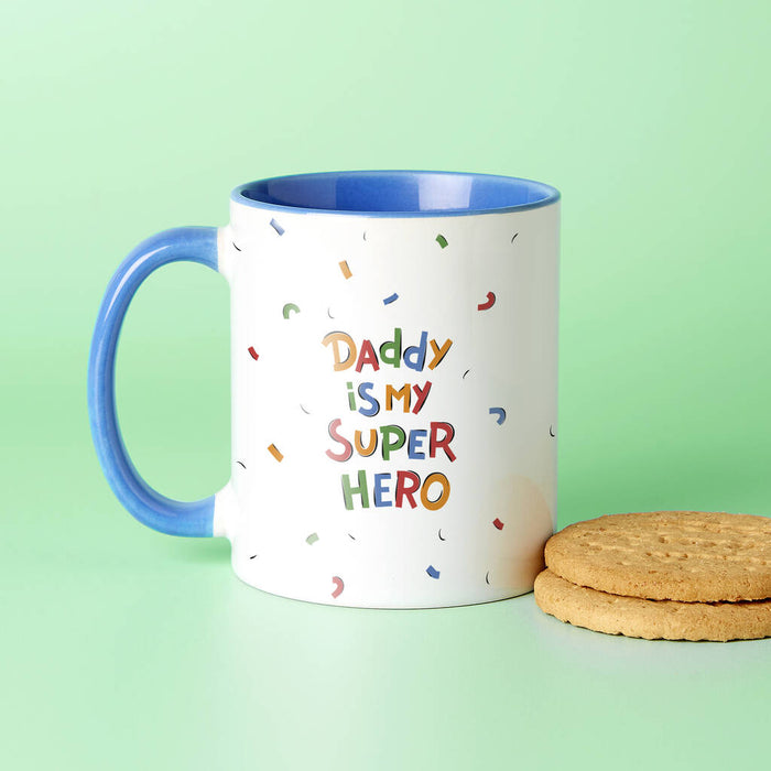 Daddy Is My Super Hero Mug