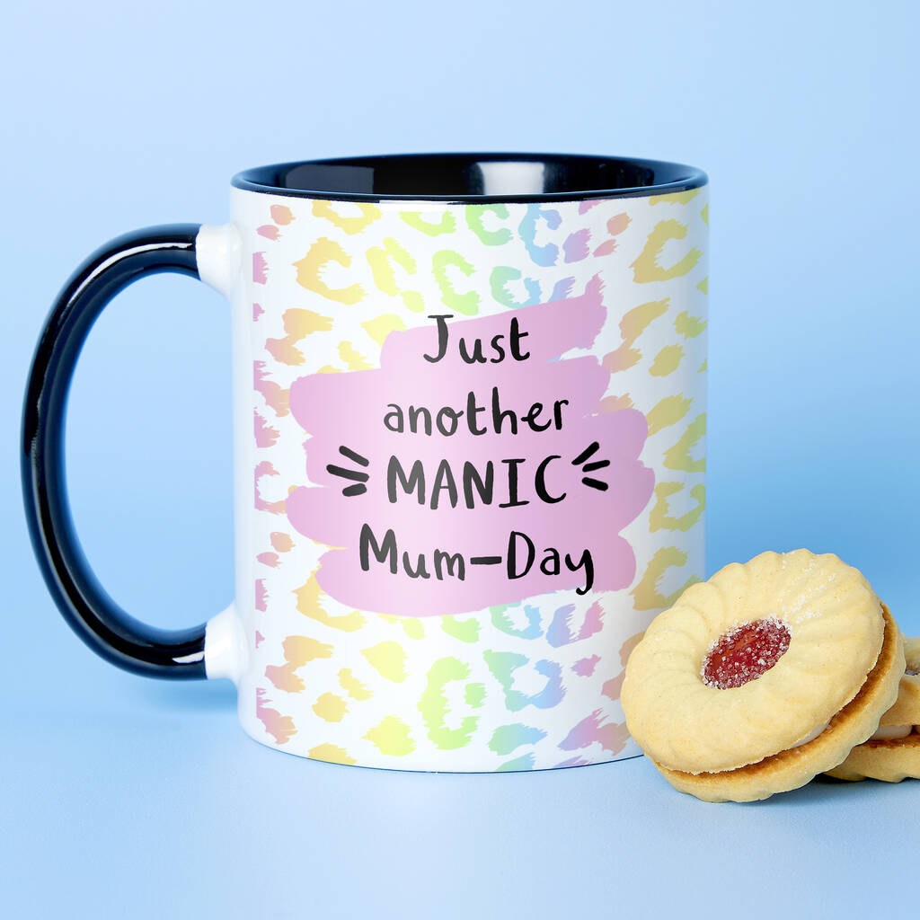 Choose Your Design Just Another Manic Mum Day Mother's Day Mug