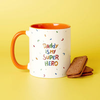 Daddy Is My Super Hero Mug