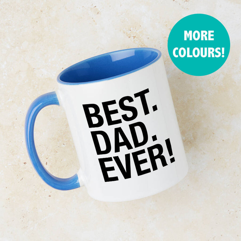 Best Dad Ever Mug