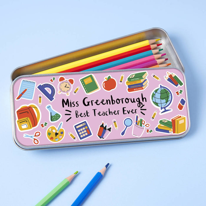 Best Teacher Ever Pencil Tin