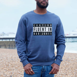 Fluent In Dad Jokes Advisory Label Men's Sweatshirt