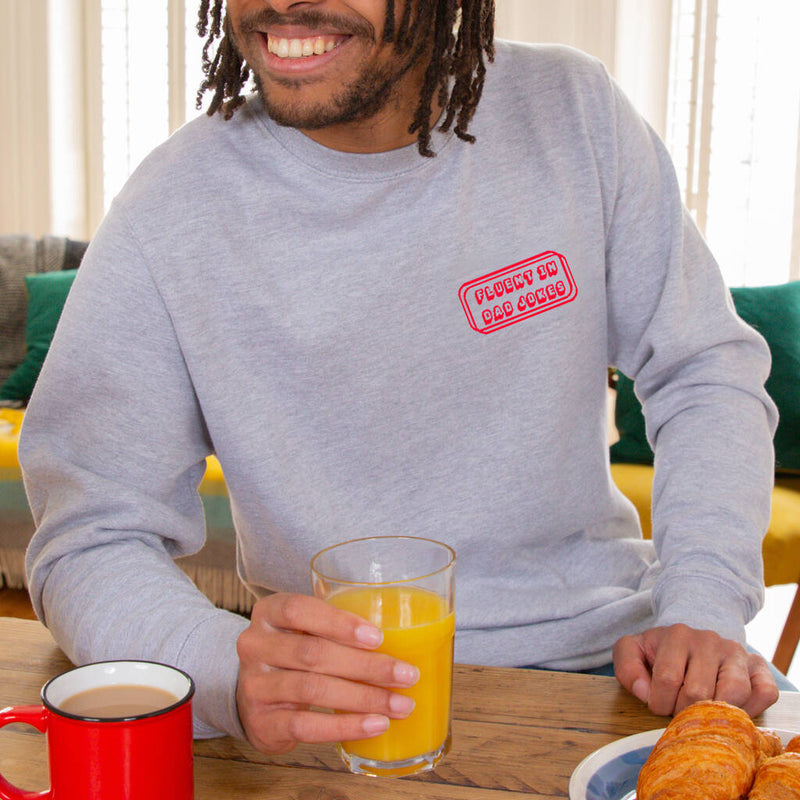 Fluent In Dad Jokes' Men's Sweatshirt