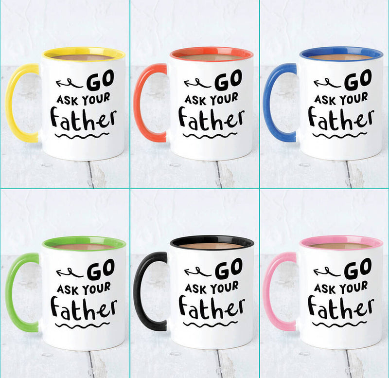 Go Ask Your Father Mug and Sweet Set