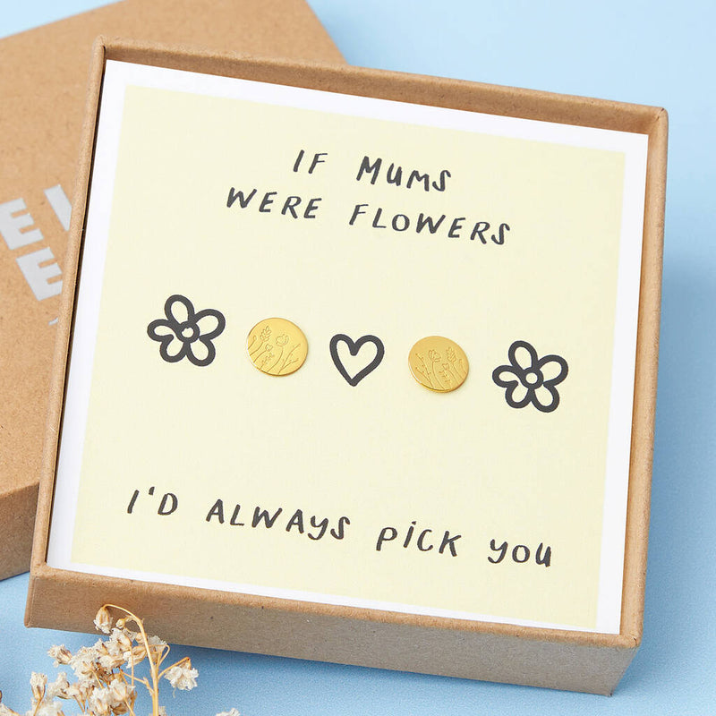 If Mums Were Flowers Gold Plated Earrings For Mum