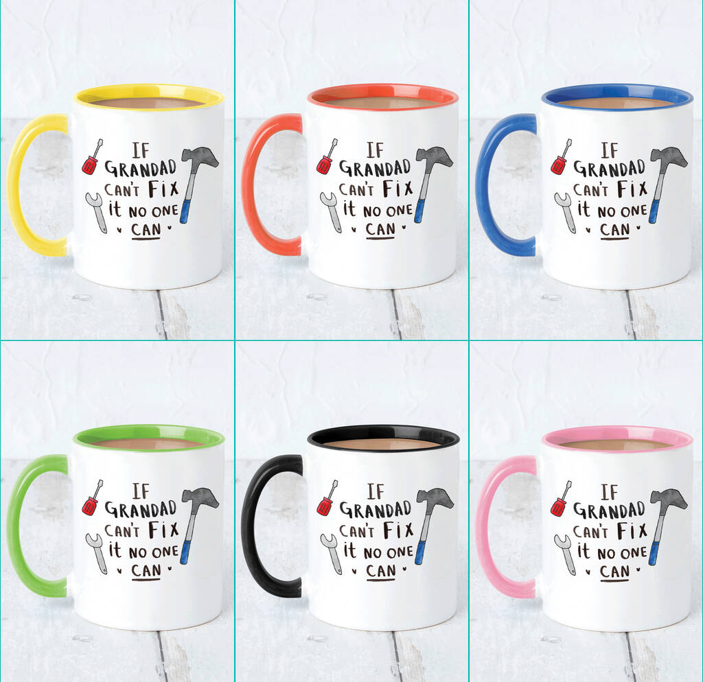 If Grandad Can't Fix It, No One Can!' Mug