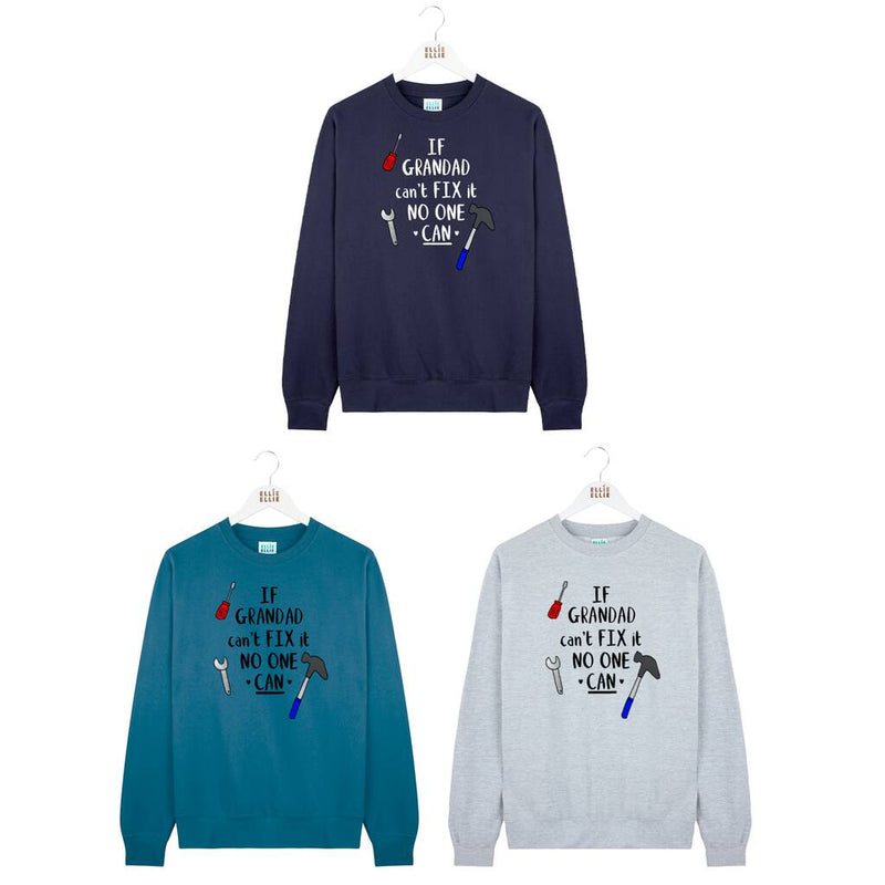 If Grandad Can't Fix It Sweatshirt