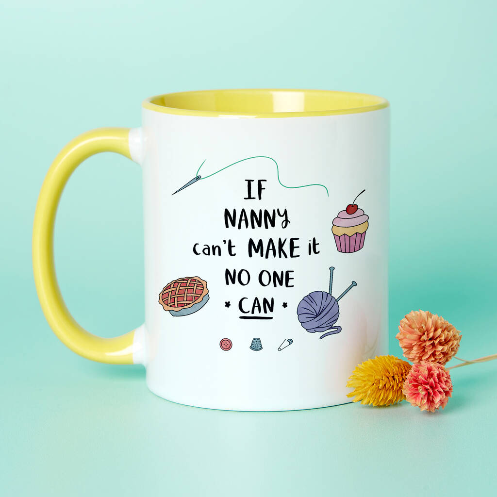 If Grandma Can't Make It No One Can Mug