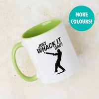 Just Whack It Fun Cricket Mug For Dad