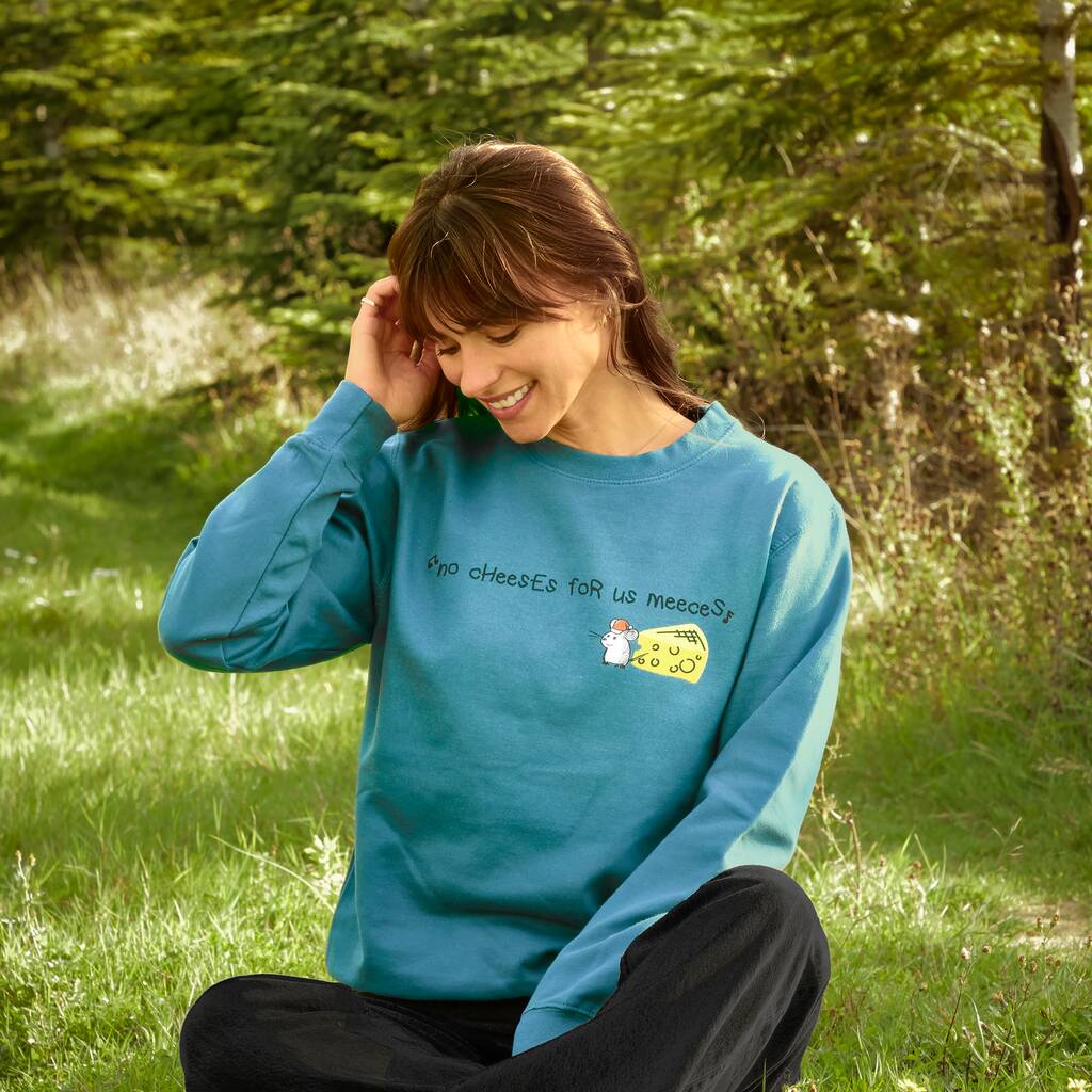 No Cheeses For Us Meeces Christmas Sweatshirt