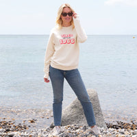Personalised 'Tired Since' Year Sweatshirt Jumper