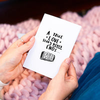 A True Love Story Never Ends' Greetings Card