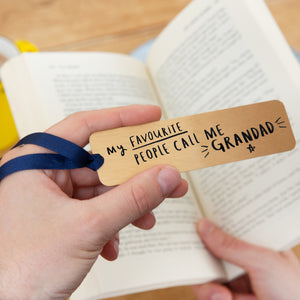 My Favourite People Call Me Grandad' Gold Bookmark
