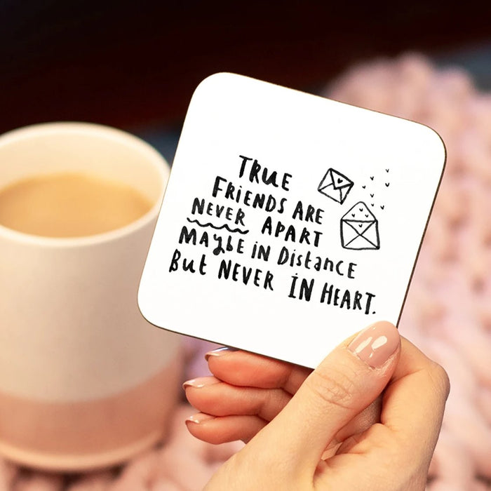 True Friends Are Never Apart' Friendship Coaster