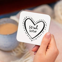 Soul Sister' Friendship Drinks Coaster