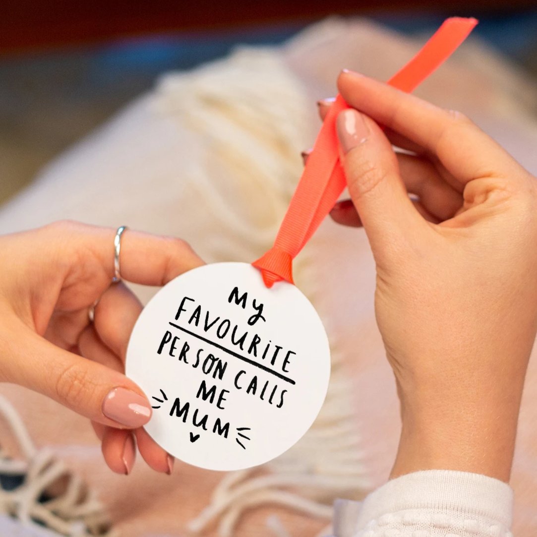 My Favourite People Call Me Mummy or Mum' Decoration