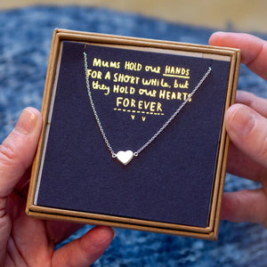 Mums Hold Our Hearts Forever Remembrance Necklace