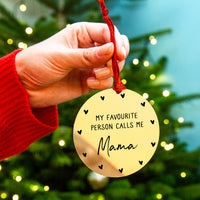 My Favourite People Call Me Personalised Christmas Decoration