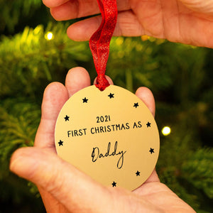 Personalised 'First Christmas As Daddy' Decoration