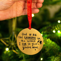 Grandad I Am So Glad You Are Mine Christmas Decoration